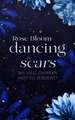 Dancing Scars