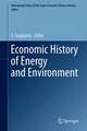 Economic History of Energy and Environment