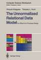 The Unnormalized Relational Data Model: For Office Form Processor Design