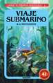 Viaje Submarino / Journey Under the Sea