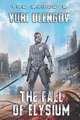 The Fall of Elysium (The Range Book #5): LitRPG Series