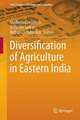 Diversification of Agriculture in Eastern India