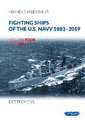 Fighting Ships of the U.S. Navy 1883-2019: Volume 4, Part 5 - Destroyers (1943-1945)