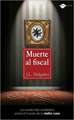 Muerte al Fiscal = Death to the Fiscal: Como Hacer Frente a la Separacion y al Divorcio = End Well