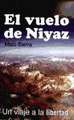 El Vuelo de Niyaz: Un Viaje a la Libertad