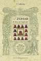 El Zohar = The Zohar: Remedios Naturales Comprobados Que la Medicina Convencional Desconoce = The Natural Physician's