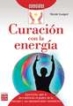 Curacion Con La Energia