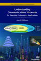 Understanding Communications Networks � for Emerging Cybernetics Applications