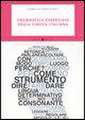 Grammatica essenziale della lingua italiana