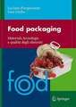 Food packaging: Materiali, tecnologie e soluzioni