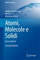 Atomi, Molecole e Solidi: Esercizi Risolti