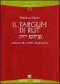 Il Targum Di Rut: Analisi del Testo Aramaico