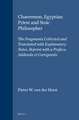 Chaeremon, Egyptian Priest and Stoic Philosopher: The Fragments Collected and Translated with Explanatory Notes. Reprint with a Preface, Addenda et Corrigenda