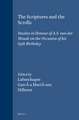 The Scriptures and the Scrolls: Studies in Honour of A.S. van der Woude on the Occasion of his 65th Birthday
