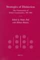 Strategies of Distinction: The Construction of Ethnic Communities, 300-800