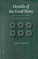 Heralds of the Good News: Isaiah and Paul "In Concert" in the Letter to the Romans