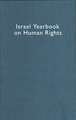 Israel Yearbook on Human Rights, Volume 33 (2003)