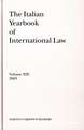 The Italian Yearbook of International Law, Volume 13 (2003)