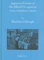 Japanese Fiction of the Allied Occupation: Vision, Embodiment, Identity