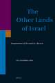 The Other Lands of Israel: Imaginations of the Land in <i>2 Baruch</i>