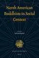 North American Buddhists in Social Context