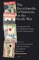 The Encyclopedia of Indonesia in the Pacific War: In cooperation with the Netherlands Institute for War Documentation