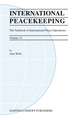 International Peacekeeping: The Yearbook of International Peace Operations: Volume 13