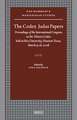 The Codex Judas Papers: Proceedings of the International Congress on the Tchacos Codex Held at Rice University, Houston Texas, March 13-16, 2008