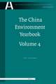 The China Environment Yearbook, Volume 4: Tragedy and Hope - From the Sichuan Earthquake to the Olympics