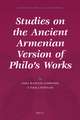 Studies on the Ancient Armenian Version of Philo's Works