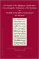 The Epistle of the Eloquent Clarification Concerning the Refutation of Ibn Qutayba by Al-Q Al-NU M N B. Mu Ammad (D. 363/974) Critical Edition with an