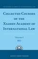 Collected Courses of the Xiamen Academy of International Law, Volume 4 (2011)