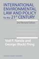 International Environmental Law and Policy for the 21st Century: 2nd Revised Edition