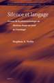 Silence et langage: Genèse de la phénoménologie de Merleau-Ponty au seuil de l’ontologie