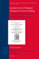 Synopsis Purioris Theologiae / Synopsis of a Purer Theology : Latin Text and English Translation: Volume 2, Disputations 24 - 42 