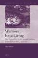 Warriors for a Living: The Experience of the Spanish Infantry during the Italian Wars, 1494-1559