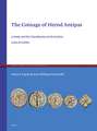 The Coinage of Herod Antipas: A Study and Die Classiﬁcation of the Earliest Coins of Galilee