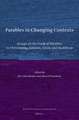 Parables in Changing Contexts: Essays on the Study of Parables in Christianity, Judaism, Islam, and Buddhism