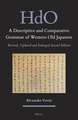 A Descriptive and Comparative Grammar of Western Old Japanese (2 vols): Revised, Updated and Enlarged Second Edition