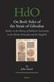 On Both Sides of the Strait of Gibraltar: Studies in the history of medieval astronomy in the Iberian Peninsula and the Maghrib