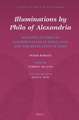 Illuminations by Philo of Alexandria: Selected Studies on Interpretation in Philo, Paul and the Revelation of John