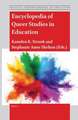 Encyclopedia of Queer Studies in Education