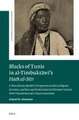 Blacks of Tunis in al-Timbuktāwī’s <i>Hatk al-Sitr</i>: A West African Jihadist’s Perspectives on Bori, Religious Deviance, and Race and Enslavement in Ottoman Tunisia. With Translation and Critical Annotation