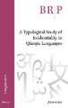 A Typological Study of Evidentiality in Qiangic Languages