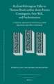 Richard Kilvington Talks to Thomas Bradwardine about Future Contingents, Free Will, and Predestination: A Critical Edition of Question 4 from <i>Quaestiones super libros Sententiarum</i>