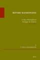 Before Maimonides: A New Philosophical Dialogue in Hebrew