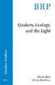 Quakers, Ecology, and the Light