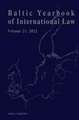 Baltic Yearbook of International Law, Volume 21 (2022)