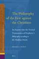 The Philosophy of the Few against the Christians: An Inquiry into the Textual Transmission of Porphyry’s <i>Philosophy according to the Chaldean Oracles</i>