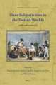 Slave Subjectivities in the Iberian Worlds: (16th-20th centuries)